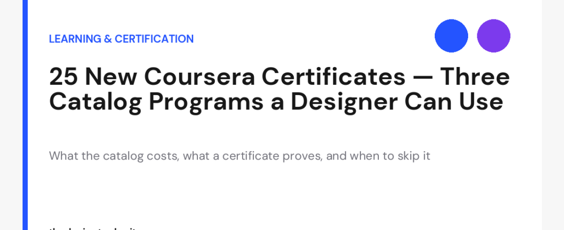 What Coursera Professional Certificates Are Worth to a Design Student