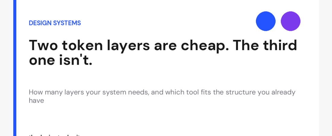 Design Tokens Beyond Semantics: What a Token Structure Actually Costs a Team