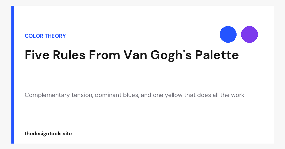 Van Gogh’s Color Theory: Build Palettes That Carry Emotion