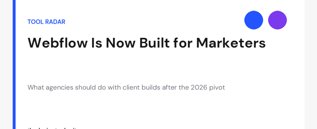 Webflow AI Pivot for Agencies: What to Do With Client Builds