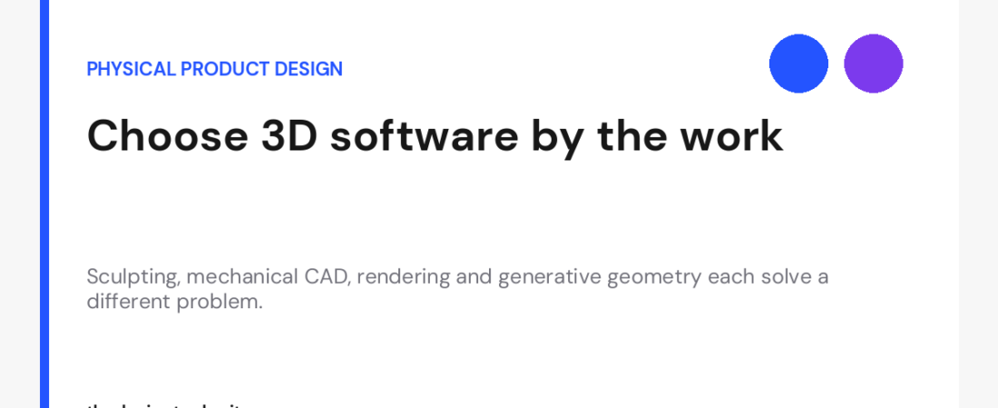 Best 3D Software for Product Design Starts With the Form