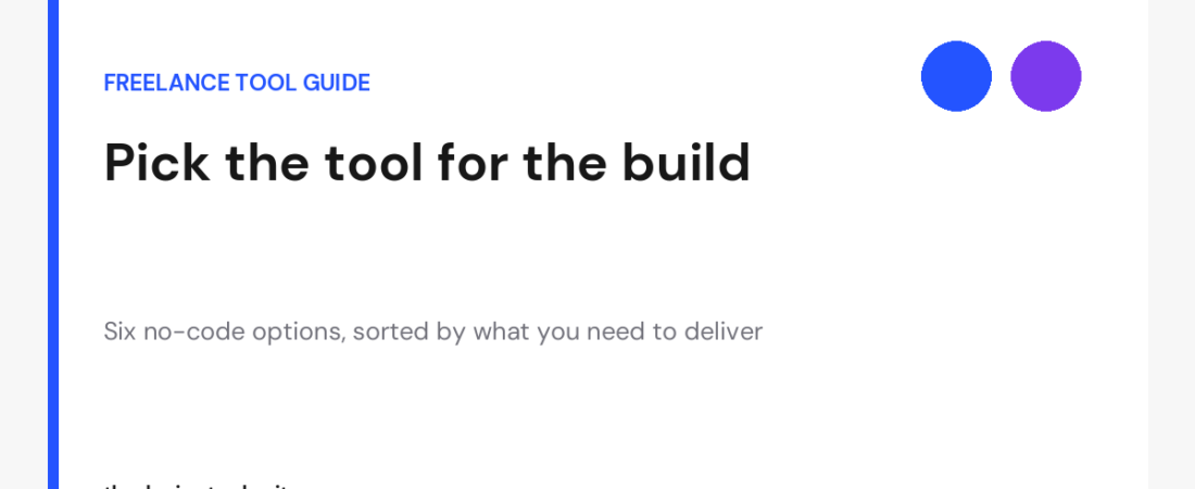 Best No-Code Tools for Freelancers: Choose by Build