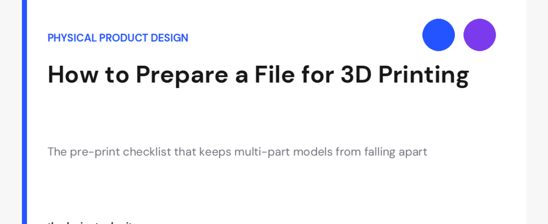 How to Prepare a File for 3D Printing: The Pre-Print Checklist